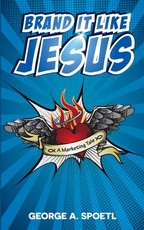 Brand it like Jesus