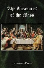 Treasures of the Mass