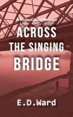 Across the Singing Bridge