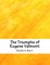 The Triumphs of Eugene Valmont