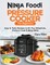 Ninja Foodi Pressure Cooker For Beginners