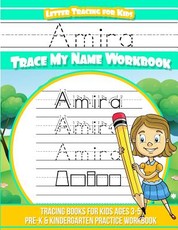 Amira Letter Tracing for Kids Trace my Name Workbook