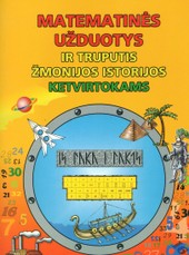 Matematinės užduotys ir truputis žmonijos istorijos ketvirtokams