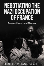 Negotiating the Nazi Occupation of France