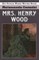 Mrs. Henry Wood