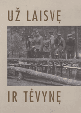 Už laisvę ir tėvynę