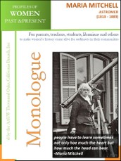 Profiles of Women Past & Present - Maria Mitchell, Astronomer, (1818 - 1889)