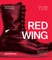 The Red Wing Way