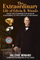 The Extraordinary Life of Edwin B. Winans