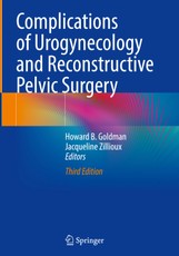 Complications of Urogynecology and Reconstructive Pelvic Surgery