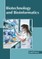 Biotechnology and Bioinformatics