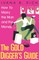 The Gold Digger's Guide
