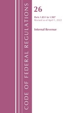 Code of Federal Regulations, Title 26 Internal Revenue 1.851-1.907, Revised as of April 1, 2022