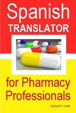 Spanish Translator for Pharmacy Professionals