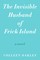 The Invisible Husband of Frick Island