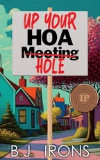 Up Your HOA Hole