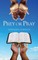 ​​Prey or Pray