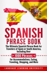 Spanish Phrase Book