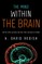 Mind Within the Brain