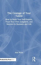 The Courage of Your Talent