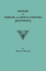 History of Mercer and Boyle Counties [Kentucky]
