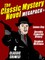 The Classic Mystery Novel MEGAPACK®