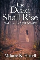 The Dead Shall Rise