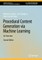 Procedural Content Generation Via Machine Learning