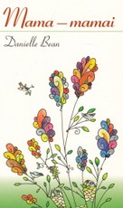 Mama – mamai: patarimai ir padrąsinimai katalikei motinai