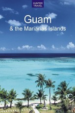 Guam & the Marianas Islands