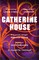 Catherine House