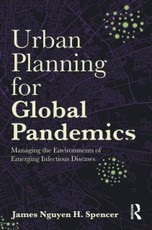 Urban Planning for Global Pandemics