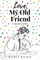 Love, My Old Friend