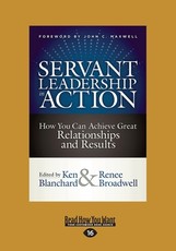 Servant Leadership in Action