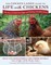 The Chicken Ladies' Guide to Life with Chickens