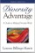 Diversity Advantage,  3rd Ed.