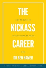 The Kickass Career