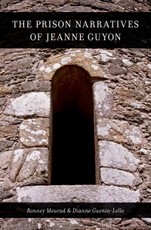 The Prison Narratives of Jeanne Guyon