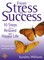 From Stress To Success