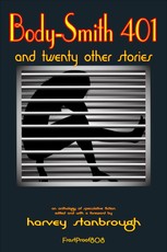 Body-Smith 401 And Twenty Other Stories