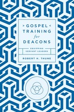 Gospel Training for Deacons