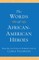 The Words of African-American Heroes