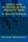 Spies and Intrigue in the Atlantic War