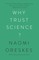 Why Trust Science?