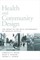 Health and Community Design