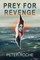 Prey for Revenge