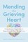 Mending the Grieving Heart