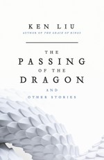 The Passing of the Dragon and Other Stories