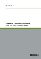 Kingdom of a thousand (EN premier)