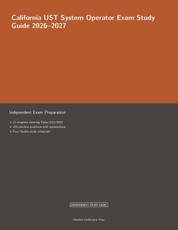 California UST System Operator Exam Study Guide 2026-2027